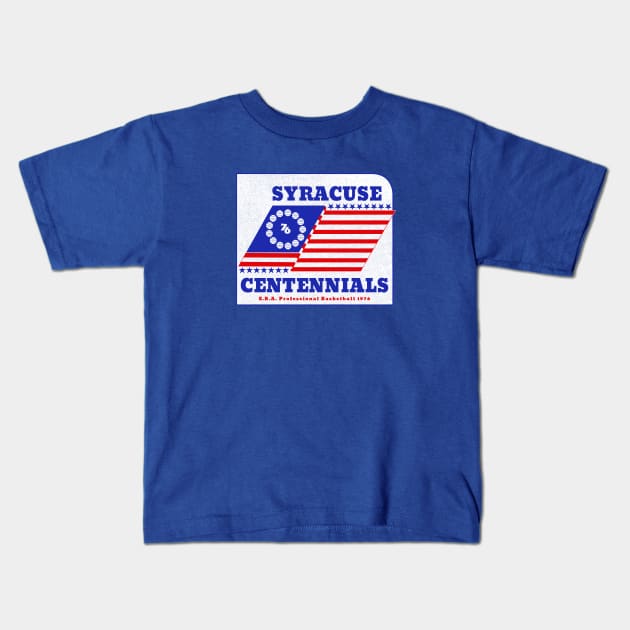 Defunct Syracuse Centennials EBA Basketball 1976 Kids T-Shirt by LocalZonly